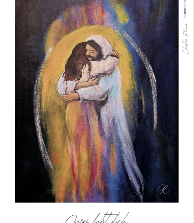Kunstdruck "Hugged by Jesus"